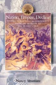Cover of: Nation, Empire, Decline: Studies in Rhetorical Continuity from the Romans to the Modern Era (Classical Inter/Faces) (Classical Inter/Faces)