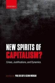 Cover of: New Spirits of Capitalism?: Crises, Justifications, and Dynamics
