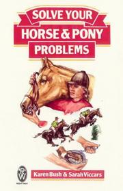 Cover of: Solve Your Horse and Pony Problems (Right Way)