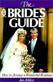 Cover of: The Bride's Guide: How to Arrange a Wonderful Wedding (Right Way)