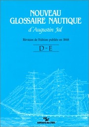 Cover of: Nouveau glossaire nautique d'Augustin Jal.