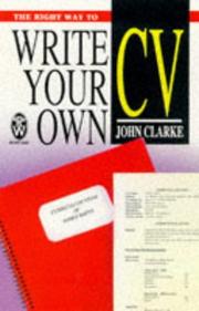 Cover of: The Right Way to Write Your Own Cv (Right Way)