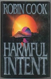Cover of: Harmful intent. by Robin Cook