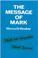 Cover of: The Message of Mark