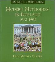Cover of: Modern Methodism in England, 1932-1996 (Exploring Methodism)