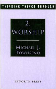 Cover of: Thinking Things Through No. 2: Worship (Thinking Things Through)