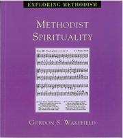 Cover of: Methodist Spirituality (Exploring Methodism)