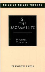 Cover of: Sacraments: Thinking Things Through