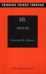 Cover of: Thinking Things Through Prayer (Thinking Things Through)