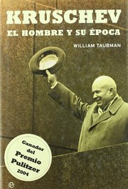 Cover of: Kruschev: el hombre y su época.
