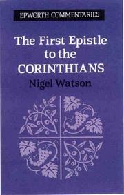 Cover of: First Epistle to the Corinthians (Epworth Commentary)
