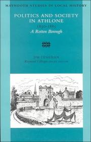 Politics and Society in Athlone, 1830-1885 by Jim Lenehan