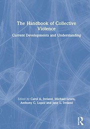 Cover of: Handbook of Collective Violence: Current Developments and Understanding