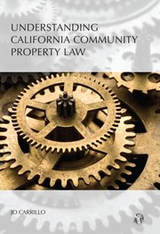 Understanding California community property law by Jo Carrillo