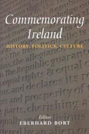Cover of: Commemorating Ireland: history, politics, culture