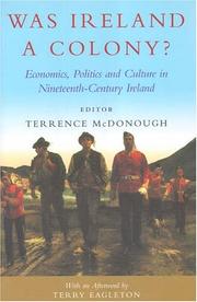 Cover of: Was Ireland a colony? by editor, Terrence McDonough.