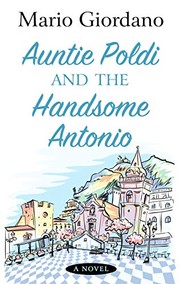 Cover of: Auntie Poldi and the Handsome Antonio