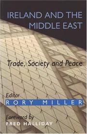 Cover of: Ireland and the Middle East: Trade, Society and Peace