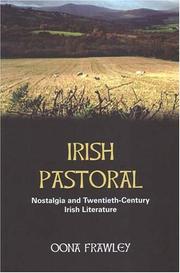 Cover of: Irish pastoral: nostalgia and twentieth-century Irish literature