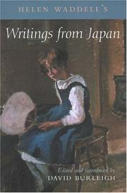 Helen Waddell's writings from Japan by Helen Waddell