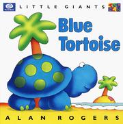 Cover of: Blue Tortoise (Little Giants)