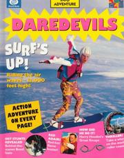 Cover of: Daredevils (Info Adventure) by Claire Watts