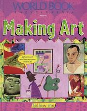 Cover of: Making Art (Follow Me (Chicago, Ill.).) by Caroline Grimshaw, Iqbal Hussain