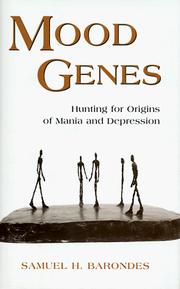 Cover of: Mood genes by Samuel H. Barondes