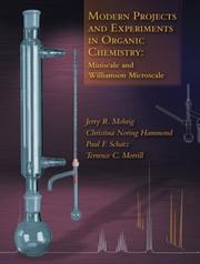 Cover of: Modern Projects  and Experiments in Organic Chemistry: Miniscale and Williams on Microscale