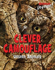 Cover of: Clever Camouflage: Unseen Animals
