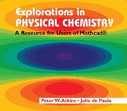Cover of: Explorations in Physical Chemistry CD-Rom by Peter Atkins, Julio de Paula