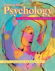 Cover of: Thinking about psychology: the science of mind and behavior