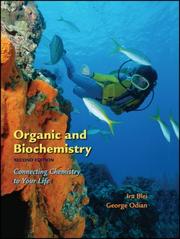 Organic and biochemistry by Ira Blei, George Odian