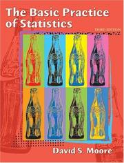 Cover of: The basic practice of statistics by David S. Moore