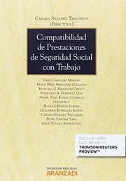 Cover of: Compatibilidad de prestaciones de Seguridad Social con trabajo