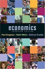 Cover of: Economics by Paul R. Krugman, Robin Wells, Kathryn Graddy