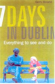 Cover of: Seven days in Dublin: the ultimate short stay guide