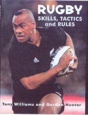 Cover of: Rugby Skills, Tactics and Rules