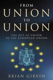 Cover of: From union to union: nationalism, democracy and religion in Ireland- act of union to EU