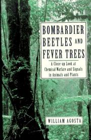 Cover of: Bombardier Beetles and Fever Trees by William C. Agosta, William C. Agosta