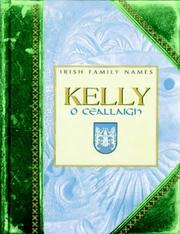 Cover of: Kelly = by Dáithí Ó hÓgáin