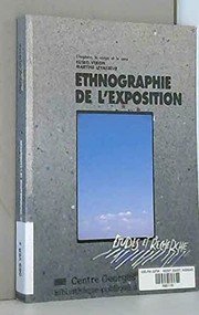 Cover of: Ethnographie de l'exposition: l'espace, le corps et le sens