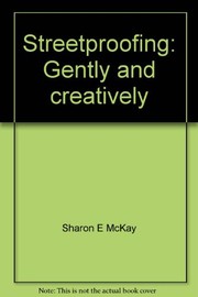 Cover of: Streetproofing: Gently and creatively
