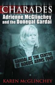 Cover of: Charades: Adrienne McGlinchey and the Donegal Gardaí