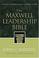 Cover of: The Maxwell Leadership Bible Developing Leaders From The Word Of God