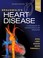 Cover of: Braunwald's Heart Disease
