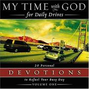 Cover of: My Time with God for Daily Drives: 20 Personal Devotions to Refuel Your Busy Day