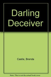 Cover of: Darling deceiver by Brenda Castle