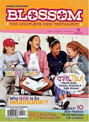 Cover of: Blossom: The Complete New Testament for Girls (Biblezines)