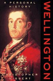 Cover of: Wellington by Christopher Hibbert